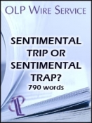 Sentimental Trip or Sentimental Trap? 