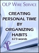 Creating Personal Time by Organizing Habits