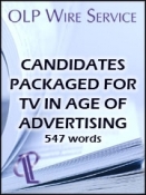 Candidates Packaged for TV in Age of Advertising