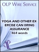 Yoga and Other Exercise Can Bring Assurance