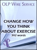 Change How You Think About Exercise and Change Your Life